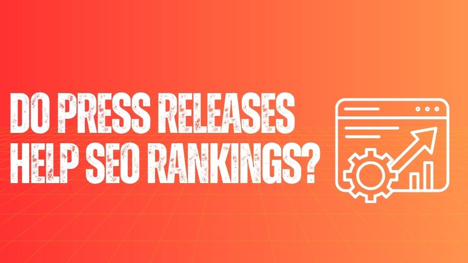 helfen Pressemitteilungen bei SEO-Rankings?