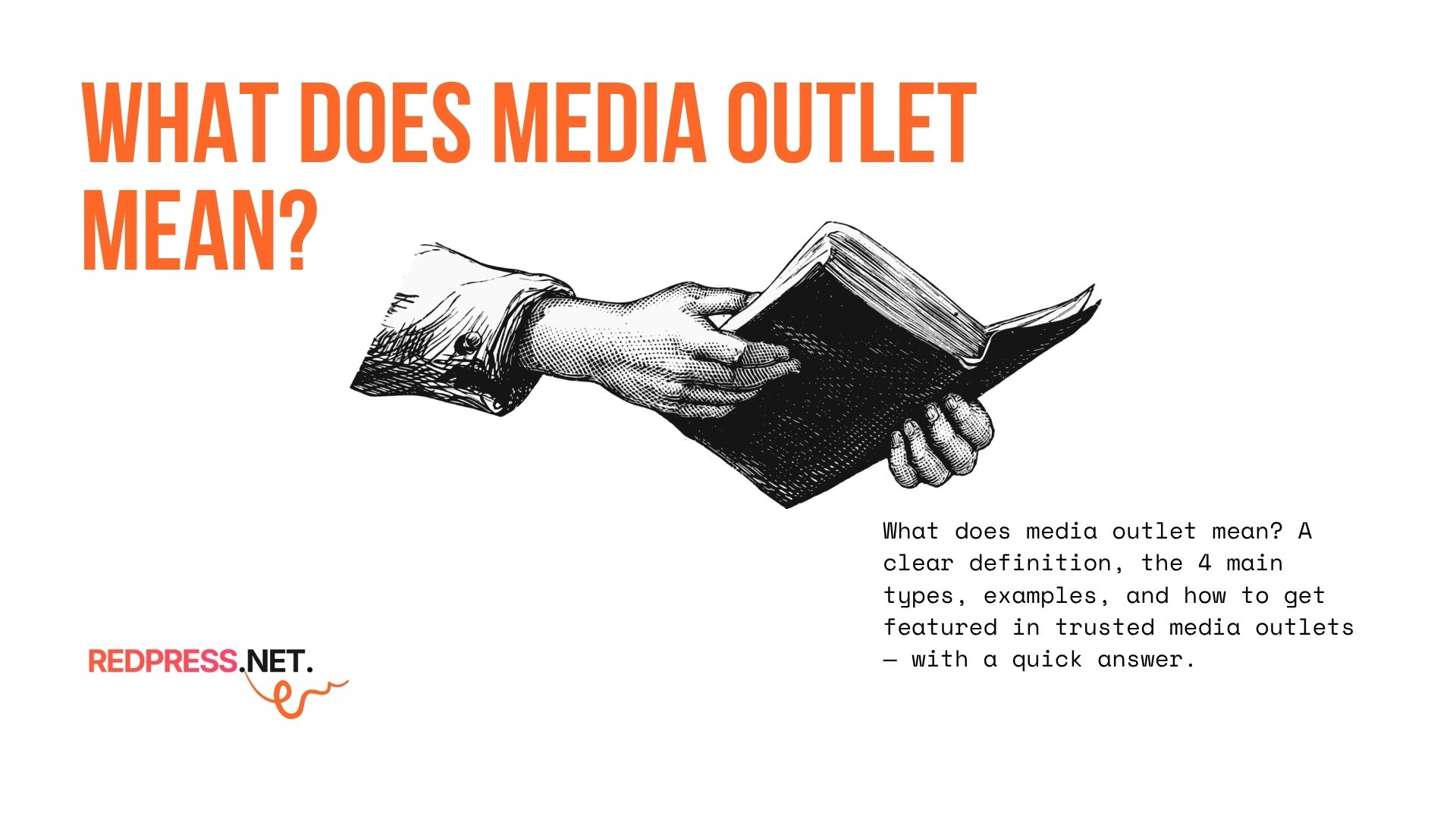 Media Outlet Meaning