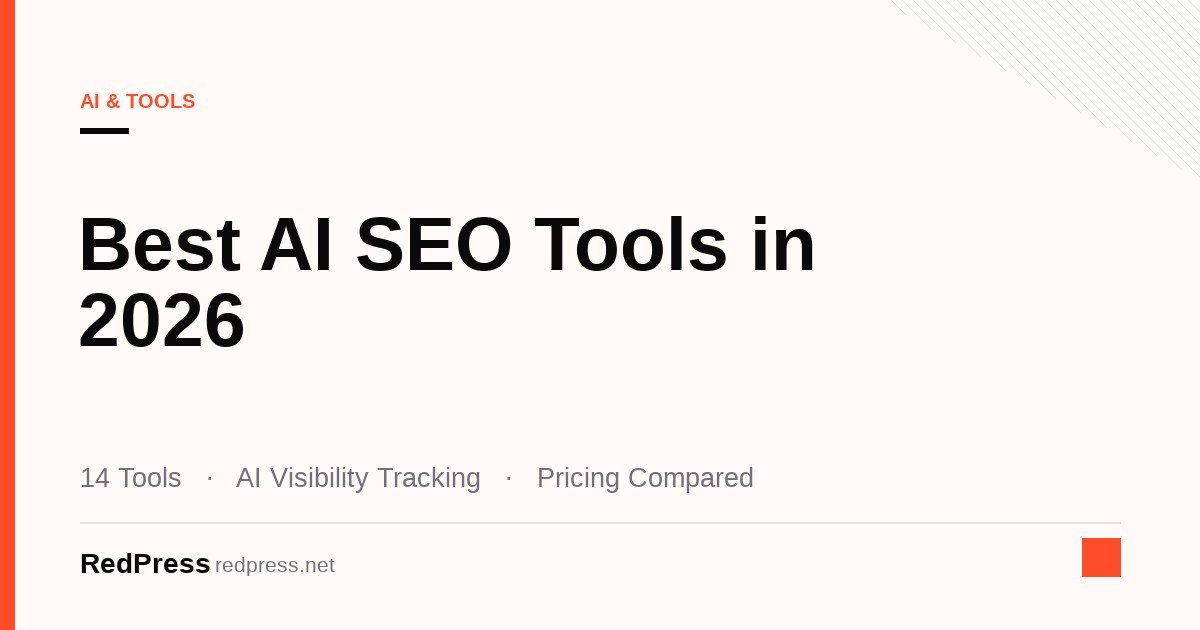 Comparison of AI SEO tools grouped into AI visibility trackers, SEO suites and AI content optimization tools