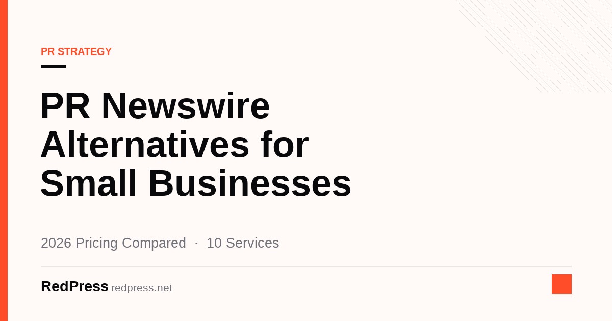 PR Newswire alternatives for small businesses compared
