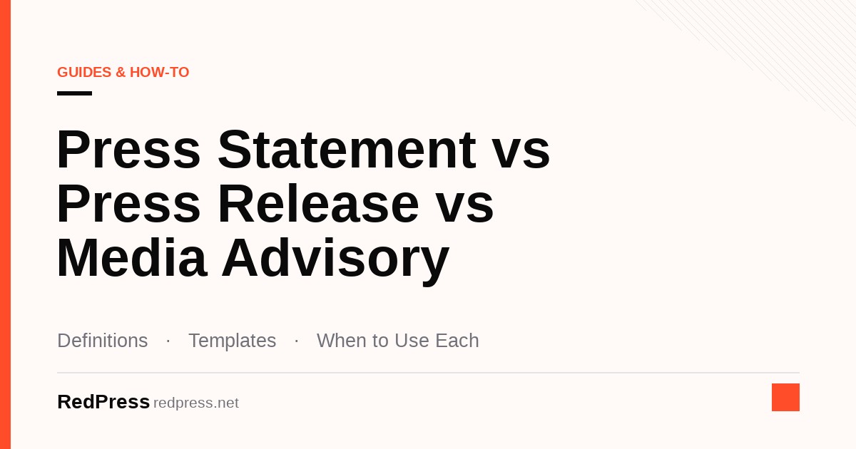 Press statement, press release and media advisory documents compared side by side on a communications desk